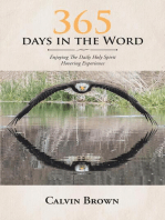 365 Days in the Word: Enjoying The Daily Holy Spirit Hovering Experience