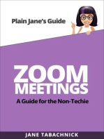 ZOOM MEETINGS: A Guide for the Non-Techie