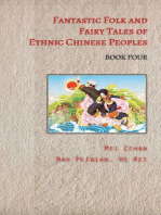 Fantastic Folk and Fairy Tales of Ethnic Chinese Peoples - Book Four