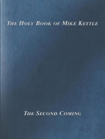 The Holy Book of Mike Kettle