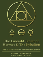 The Emerald Tablet of Hermes & The Kybalion: Two Classic Books on Hermetic Philosophy