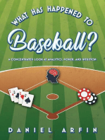 What Has Happened To Baseball? A Concentrated Look at Analytics, Poker, and Intuition