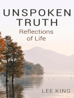 Unspoken Truth: Reflections of Life