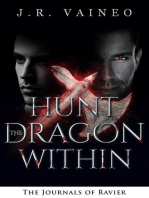 Hunt the Dragon Within - Special Edition