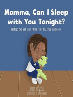 Momma, Can I Sleep with You Tonight? Helping Children Cope with the Impact of COVID-19