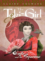 The Eagle and the Sparrow: Toki-Girl and the Sparrow-Boy, Book 7