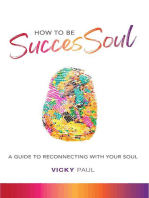 How to be SuccesSoul