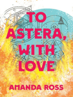 To Astera, With Love