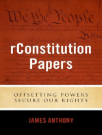 rConstitution Papers: Offsetting Powers Secure Our Rights