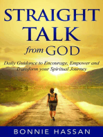 Straight Talk from God: Daily Guidance to  Encourage, Empower and Transform your Spiritual Journey