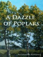 A Dazzle of Poplars