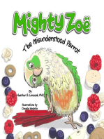 Mighty Zoë: The Misunderstood Parrot