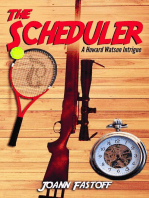 The Scheduler: A Howard Watson Intrigue