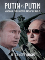 Putin vs Putin: Vladimir Putin Viewed from the Right