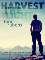 Harvest the Light: A young man's enlightenment and reactions