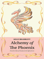 Alchemy of the Phoenix: From the Ashes of Trauma to the Light of Love