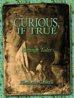 Curious if True: Strange Tales