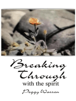 Breaking Through with the Spirit