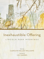 Inexhaustible Offering: Lincoln Park Mornings