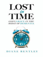 Lost in Time: God's Grace in the Midst of Dementia
