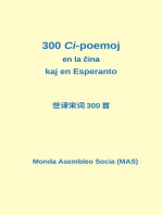 300 Ci-poemoj en la ĉina kaj en Esperanto