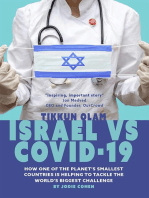 Tikkun Olam: Israel vs. COVID 19: How is One of the Planet's Smallest Countries Helping to Tackle the World's Biggest Challenge?