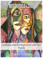 Misguided Love: Christians and the Rupture of LGBTQI2+ People