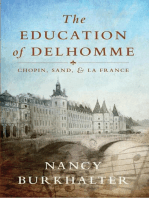 The Education of Delhomme: Chopin, Sand, and La France