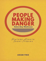 PEOPLE MAKING DANGER: Short Stories
