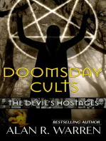 Doomsday Cults ; The Devil's Hostages