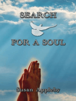 Search for a Soul