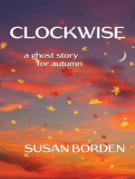 Clockwise: A Ghost Story for Autumn