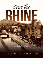 Over the Rhine: An American Story