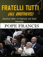 Fratelli Tutti (All Brothers): Encyclical letter on Fraternity and Social Friendship