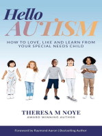 Hello Autism: How to Love, Like, and Learn from Your Special Needs Child