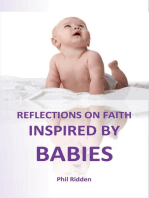 REFLECTIONS ON FAITH INSPIRED BY BABIES