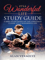 It's a Wonderful Life: A Bible Study Based on the Christmas Classic It's a Wonderful Life
