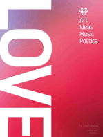 Love: Art, Ideas, Music, Politics