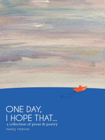 One Day, I Hope That... by Marq Mervin (Ebook) - Read free for 30 days
