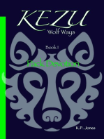 Kezu Wolf Ways: Pack Devotion