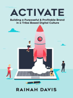 Activate: Building a Purposeful & Profitable Brand in a Tribe-Based Digital Culture