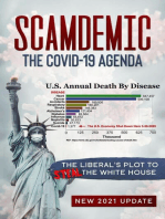 Scamdemic - The COVID-19 Agenda: The Liberal's Plot To Win The White House