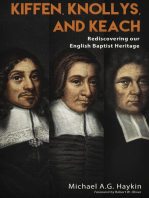 Kiffen, Knollys and Keach: Rediscovering our English Baptist Heritage