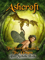 Ashcroft: The Fairy Queen and the Dragon