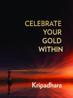 CELEBRATE YOUR GOLD WITHIN