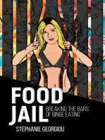 Food Jail: Breaking the bars of binge eating