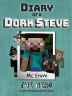 Diary of a Minecraft Dork Steve Book 2: The Hero (Unofficial Minecraft Series)
