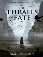 The Thralls of Fate