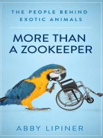 More Than a Zookeeper