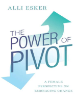 The Power of Pivot